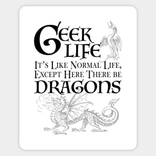 Geek Life Sticker